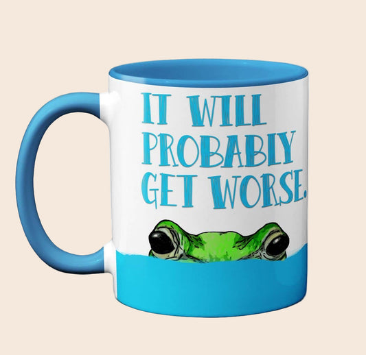 Get Worse Frog Mug