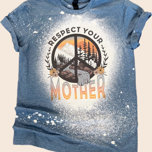 Respect Your Mother Bleached Tee