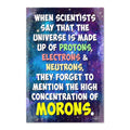 Morons Refrigerator Magnet