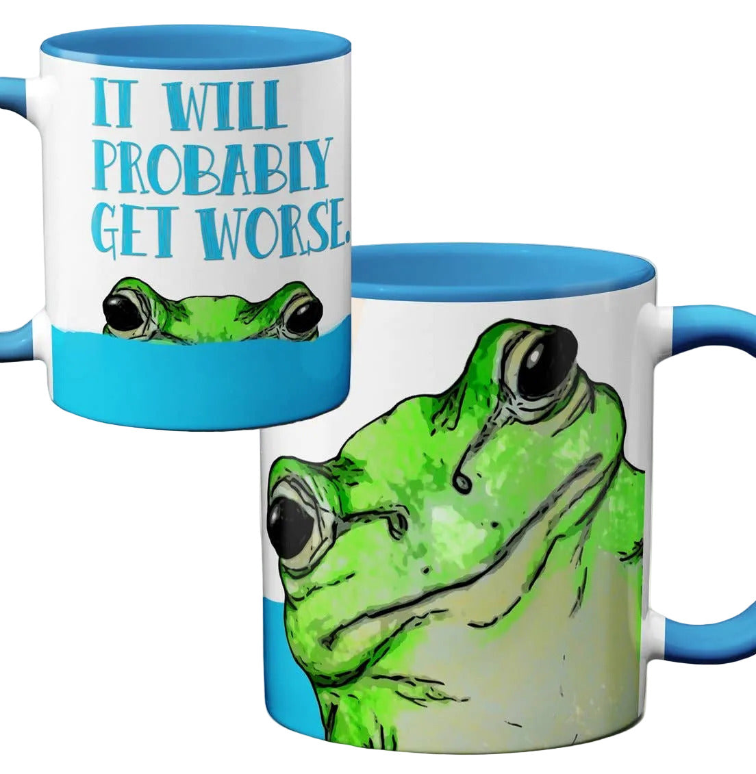 Get Worse Frog Mug