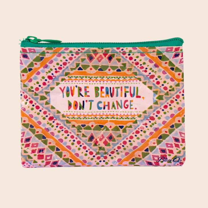 You're Beautiful, Don't Change Coin Purse