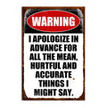 Apologize In Advance Refrigerator Magnet