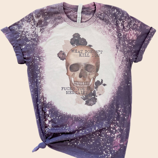What Doesn’t Kill You Skull Bleached Tee