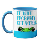 Get Worse Frog Mug