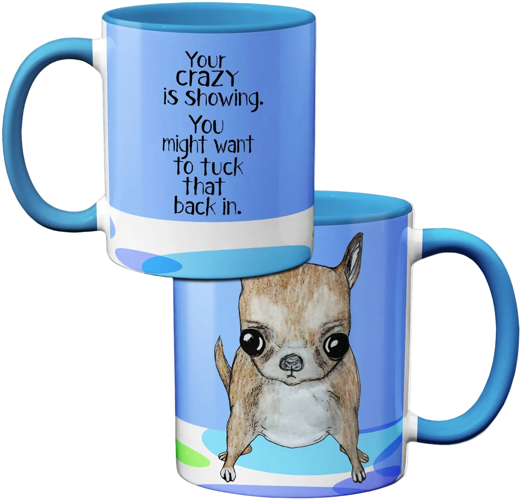 Crazy Chihuahua Mug