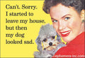 MAGNET: Can't. Sorry. I started to leave my house,