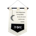 Small Cotton Banner - Buddah Proverb w/ Moon Charm