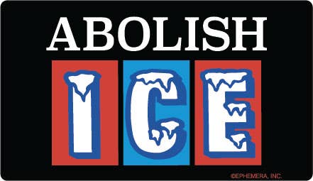 STICKER: ABOLISH ICE