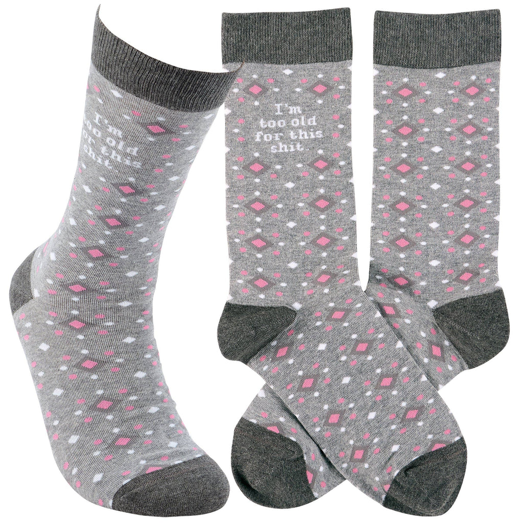 Too Old For This Socks