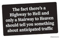 Highway to Hell, Stairway to Heaven Sticker