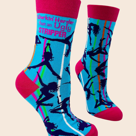 Workin' Harder Than an Ugly Stripper Women's Socks