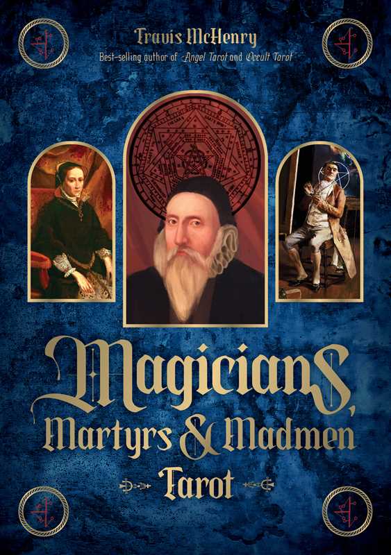Magicians, Martyrs and Madmen Tarot by Travis McHenry