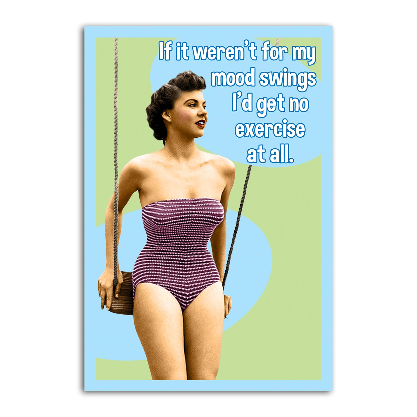 Mood Swings Refrigerator Magnet