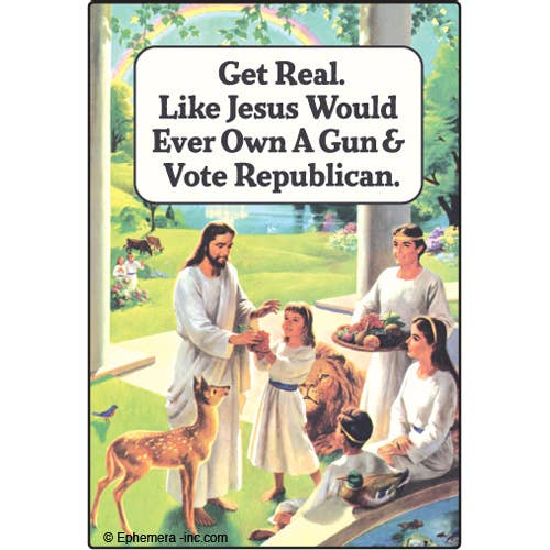 Magnet: Get real. Like Jesus would